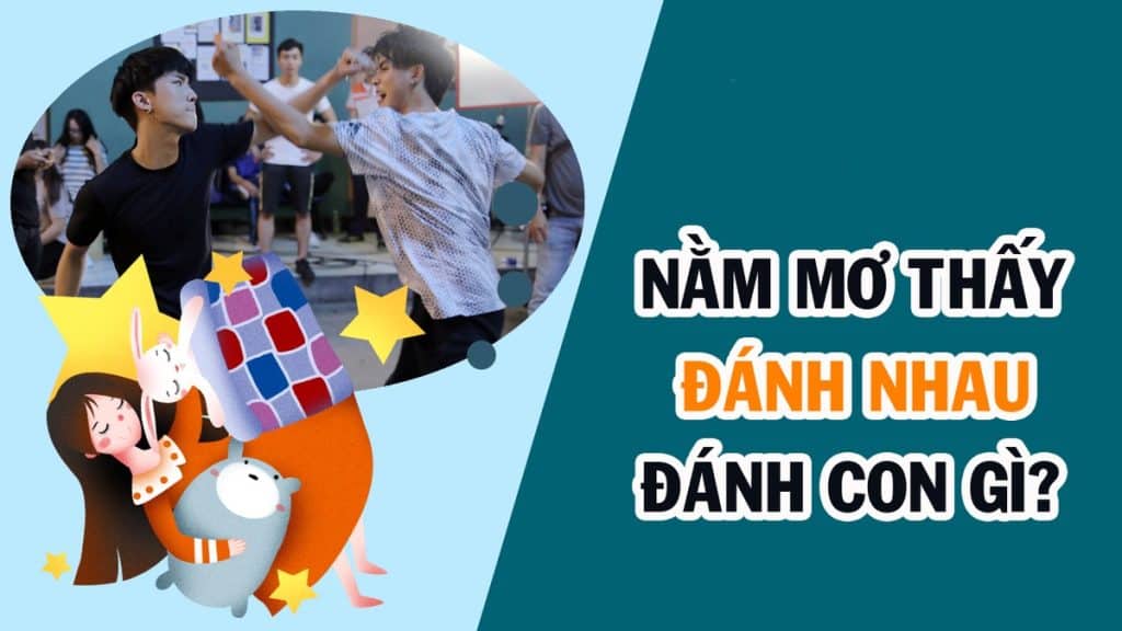 Mơ thấy đánh nhau đánh số gì? Cùng cao thủ lô đề Onbet tìm hiểu