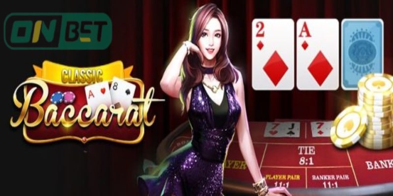 Bài Baccarat online Onbet